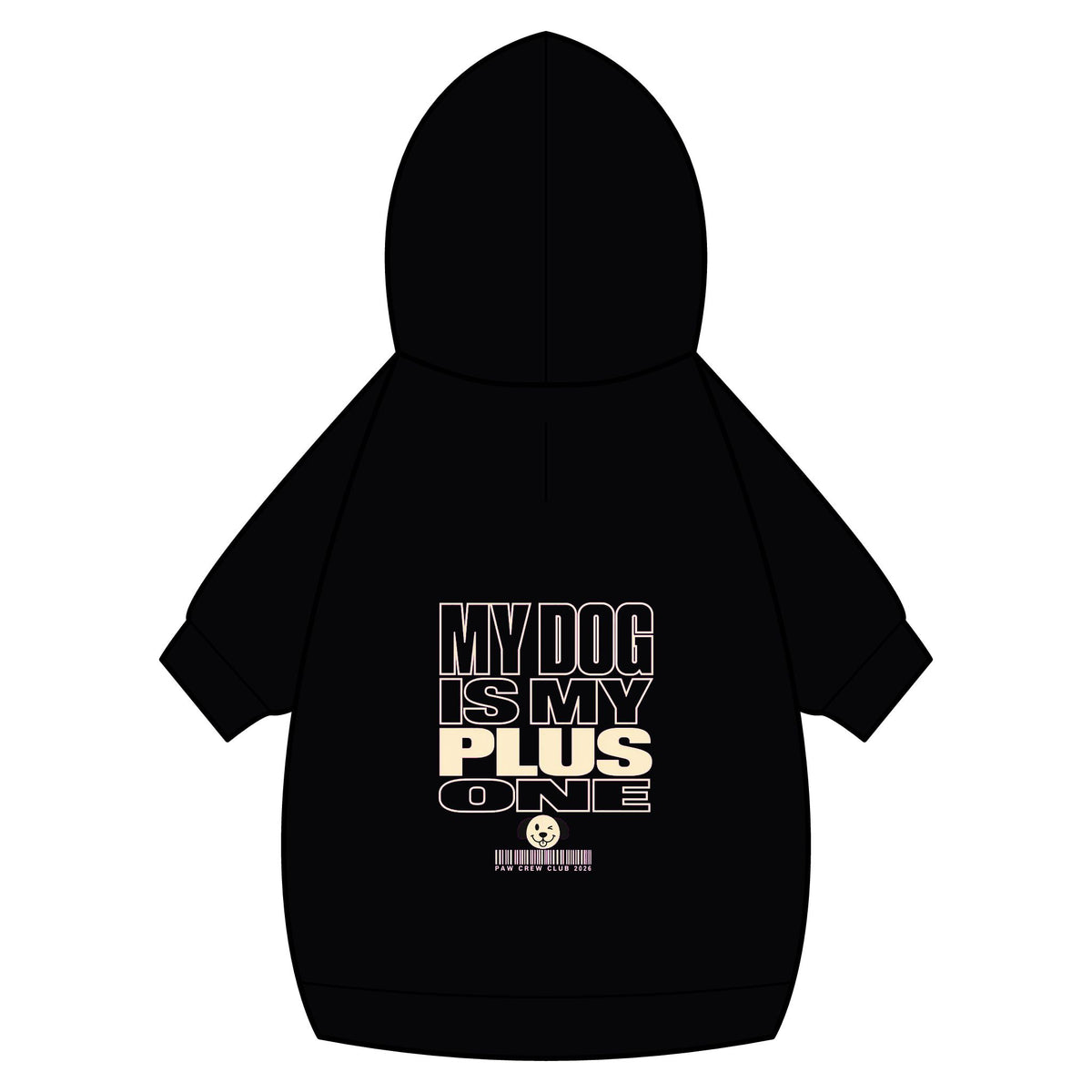 My Dog Is My Plus One Dog Hoodie · Paw Crew Club Streetwear