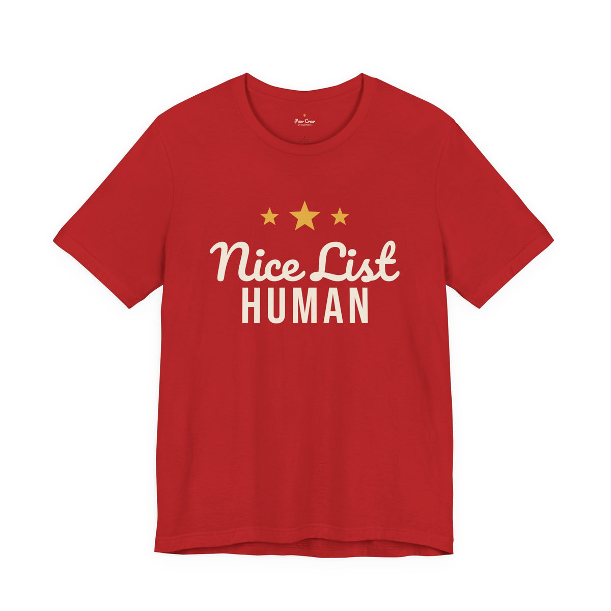 Nice List Human Christmas Shirt · Matching Pet & Owner Tee