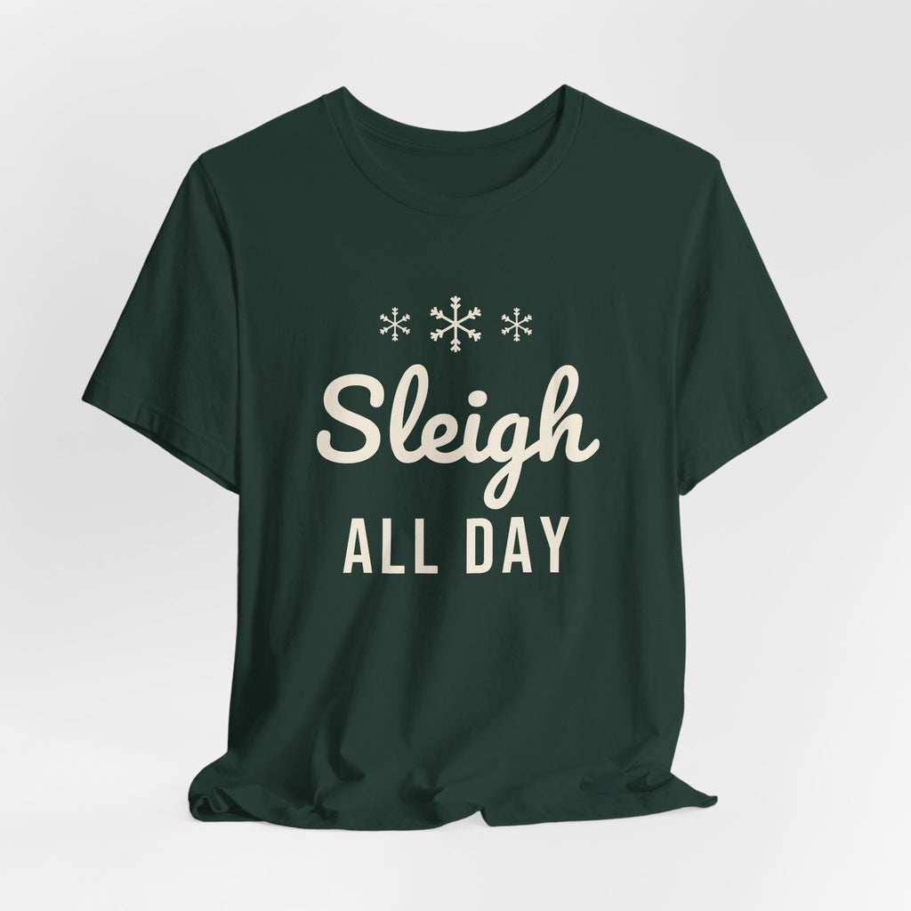 Sleigh All Day Christmas Shirt · Matching Pet & Owner Tee