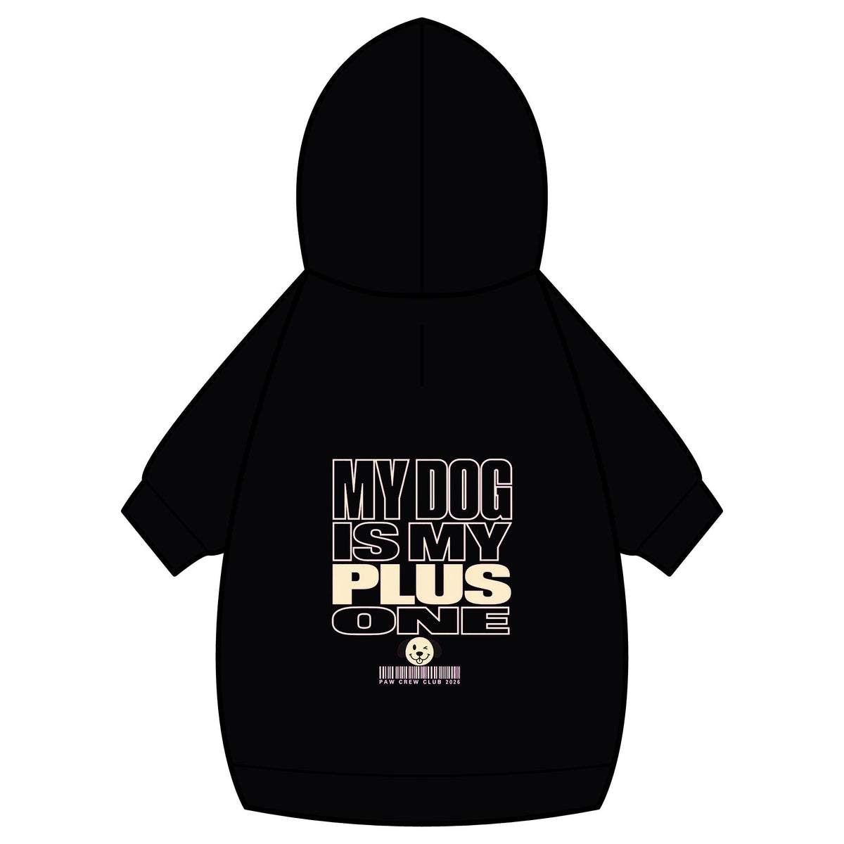 My Dog Is My Plus One Dog Hoodie · Paw Crew Club Streetwear
