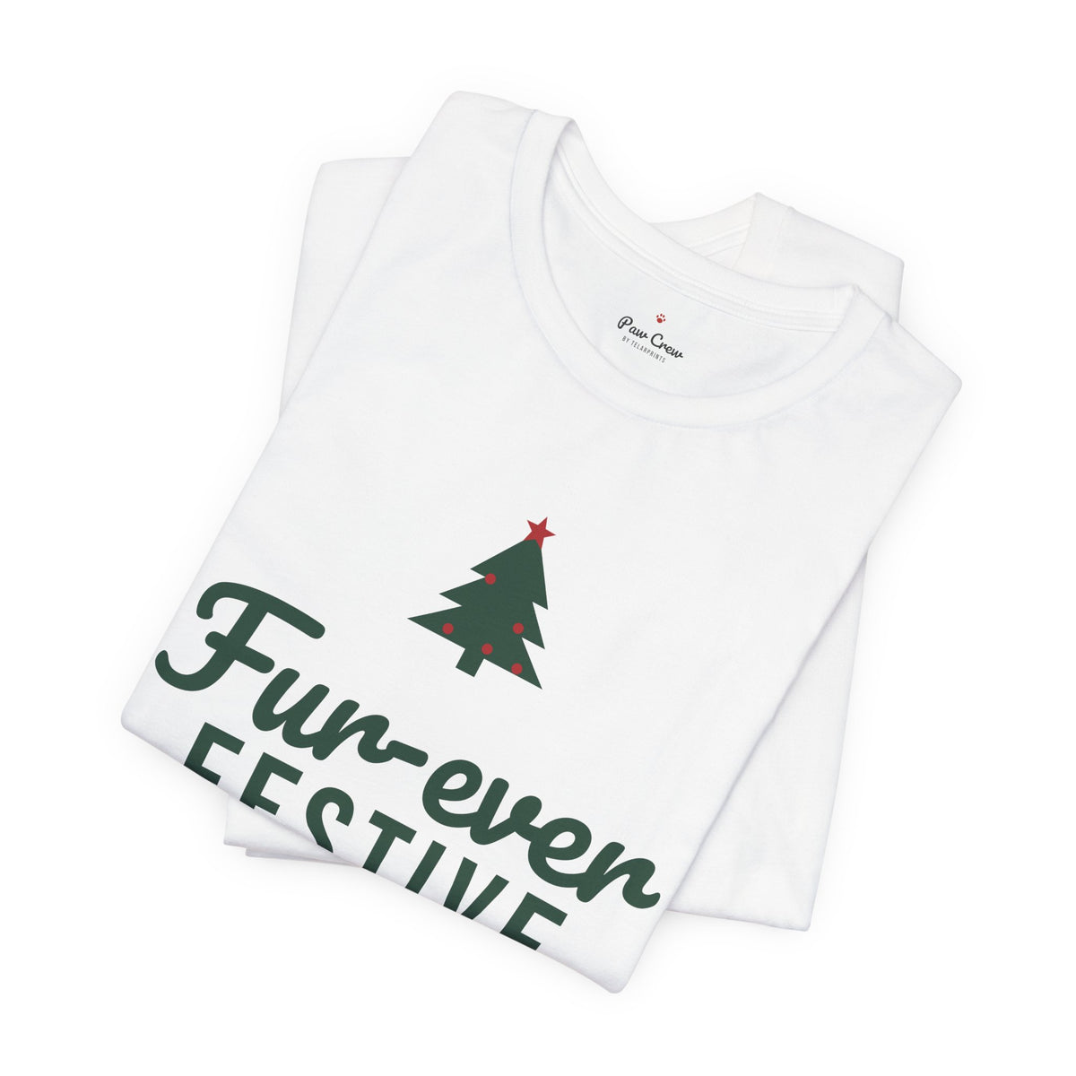 Fur-ever Festive Christmas Shirt · Matching Pet & Owner Tee