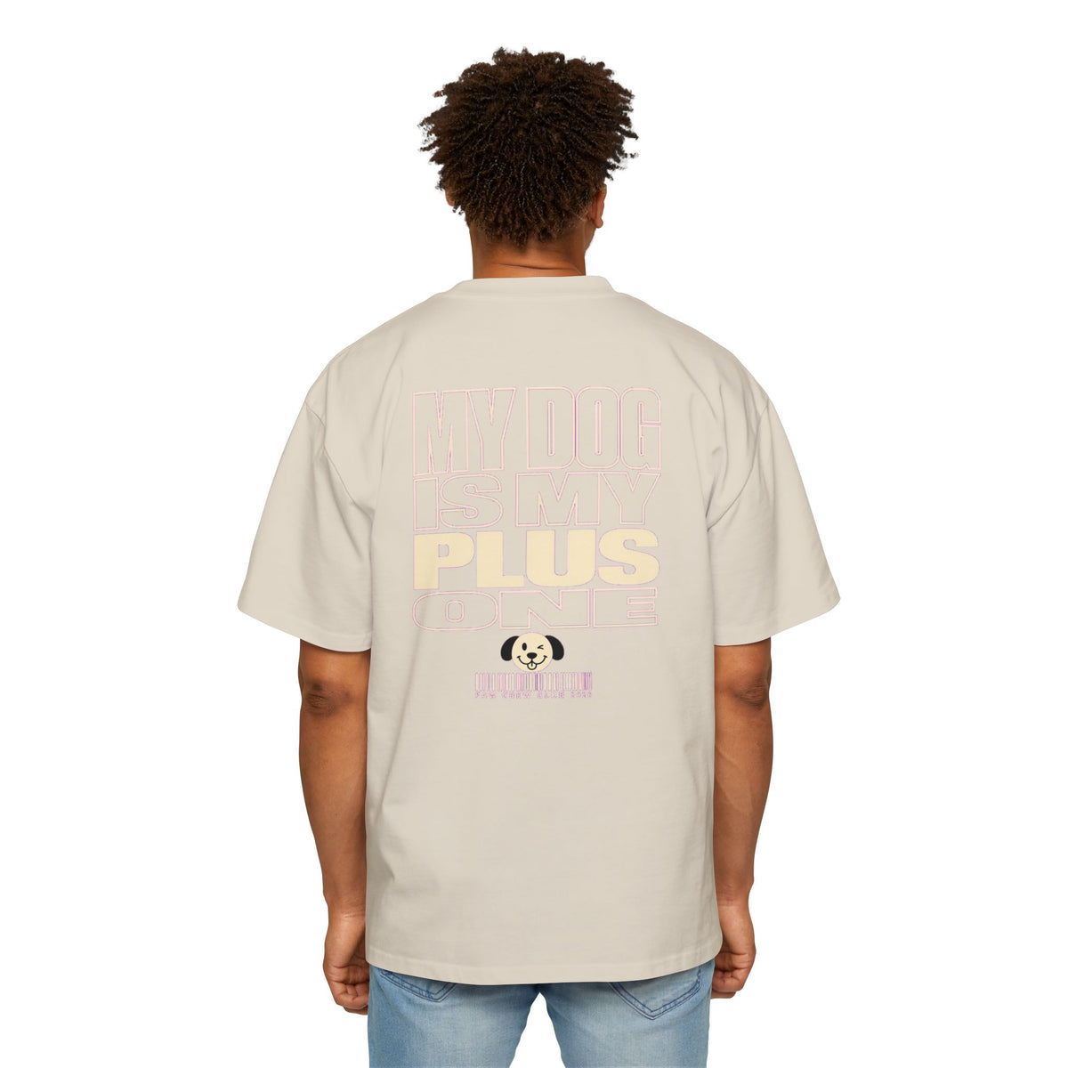 My Dog Is My Plus One Oversized Heavyweight Tee · Paw Crew Club Streetwear