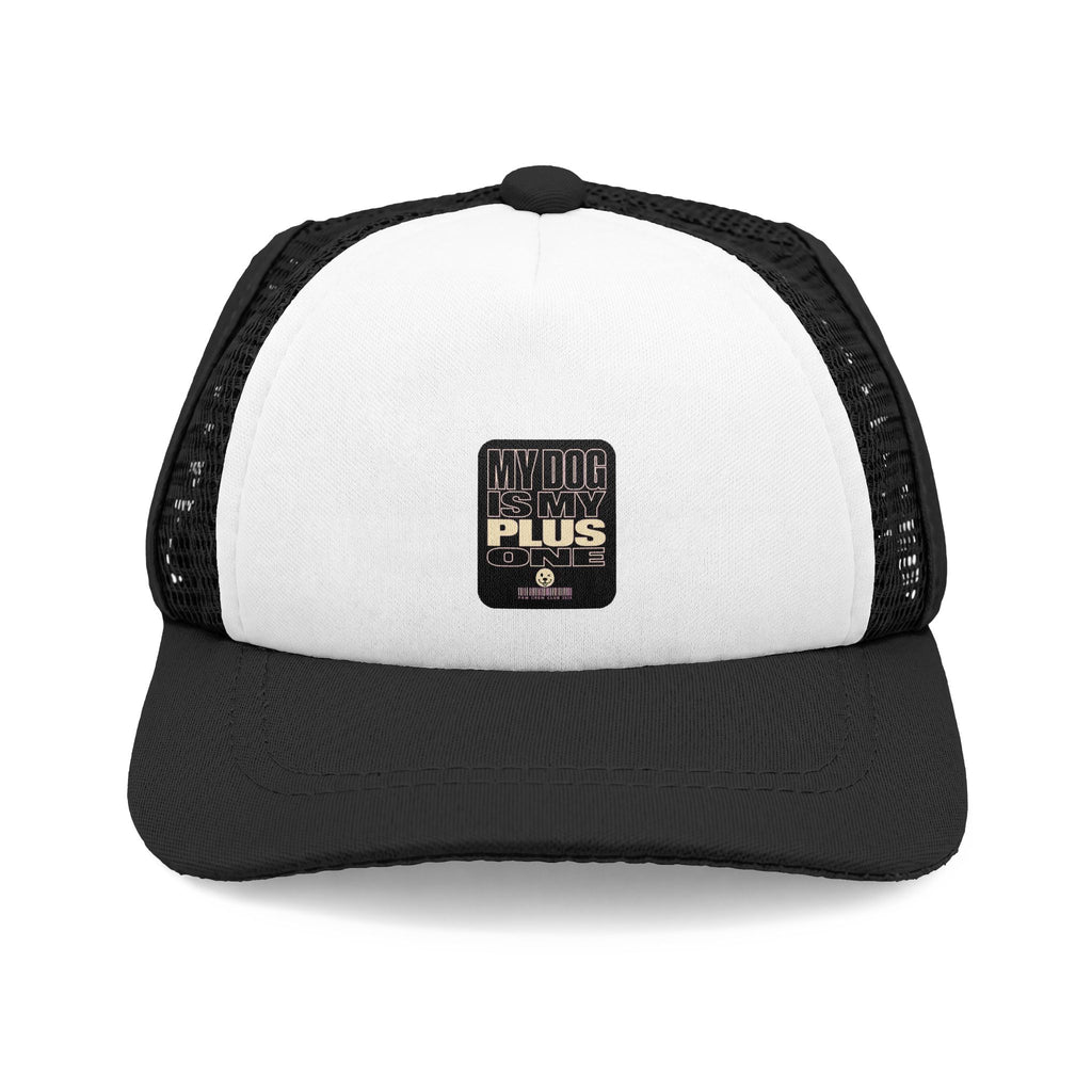 My Dog Is My Plus One Dog Trucker Hat · Paw Crew Club Streetwear