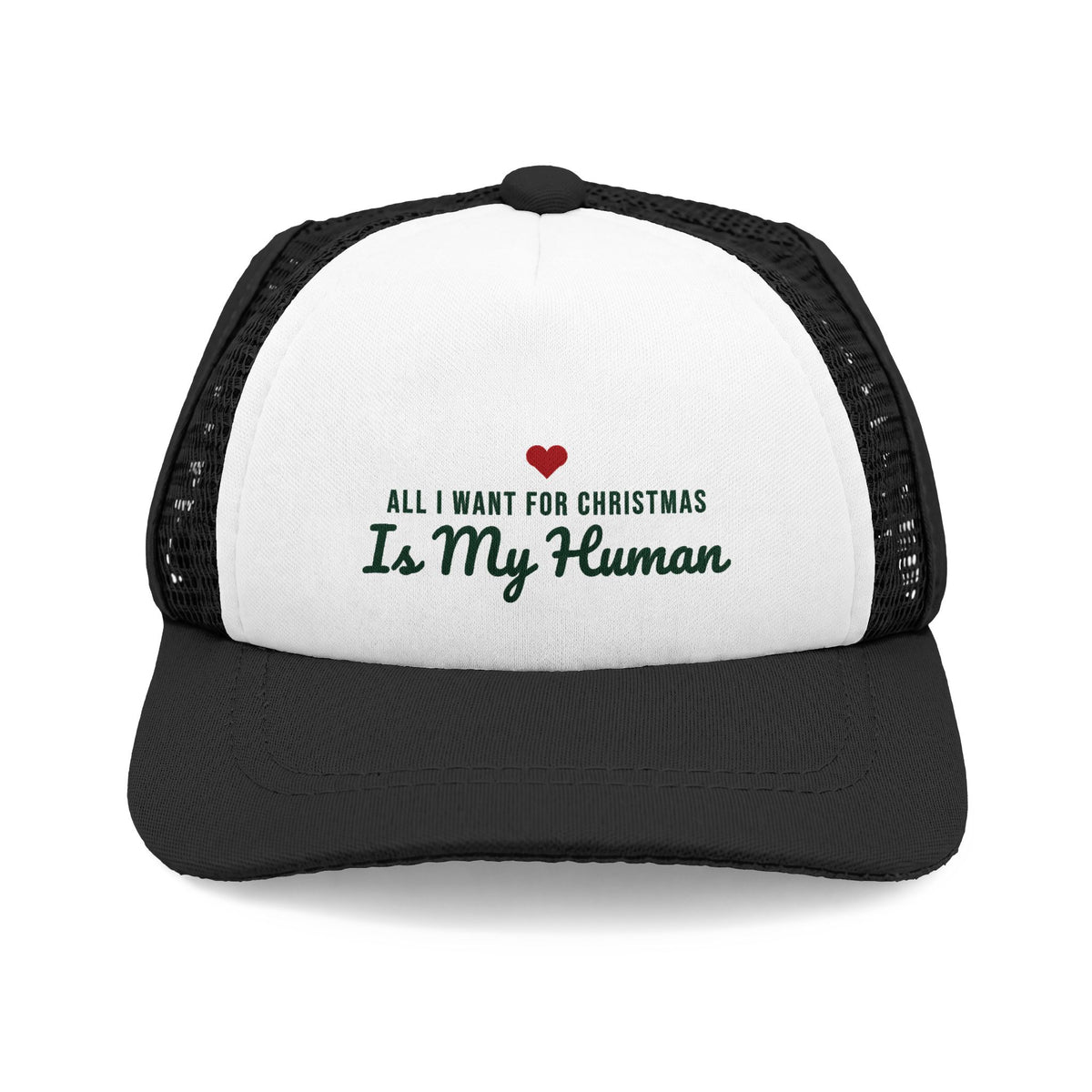 All I Want for Christmas Is My Human Dog Trucker Hat · Matching Pet Trucker Hat · Paw Crew