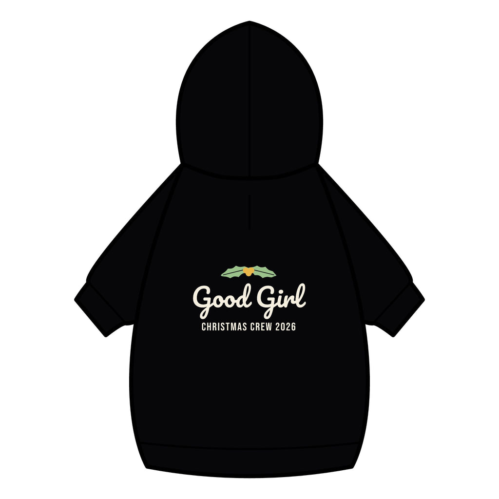 Good Girl Dog Hoodie · Matching Pet Hoodie · Paw Crew
