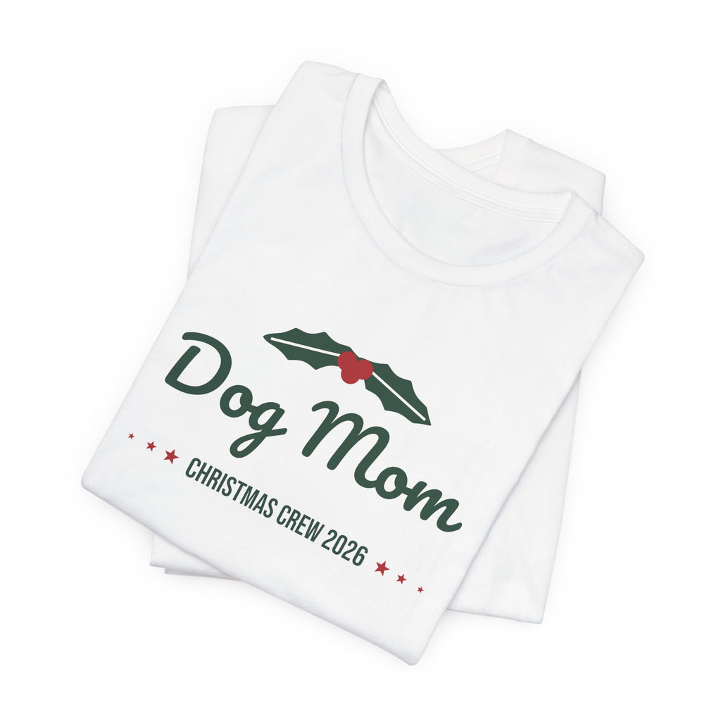 Dog Mom Christmas Shirt · Matching Dog & Owner Tee