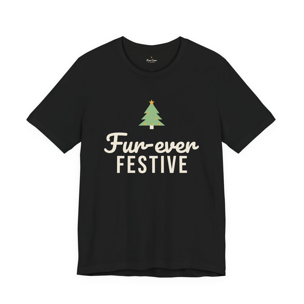 Fur-ever Festive Christmas Shirt · Matching Pet & Owner Tee