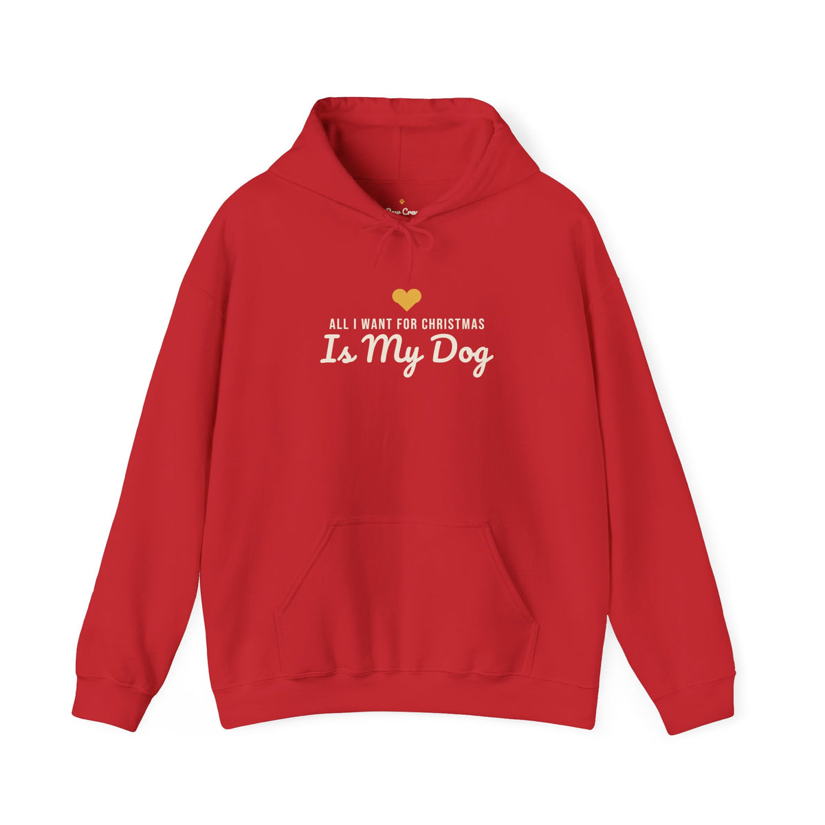 All I Want for Christmas Is My Dog Christmas Hoodie · Matching Family Hoodie · Paw Crew