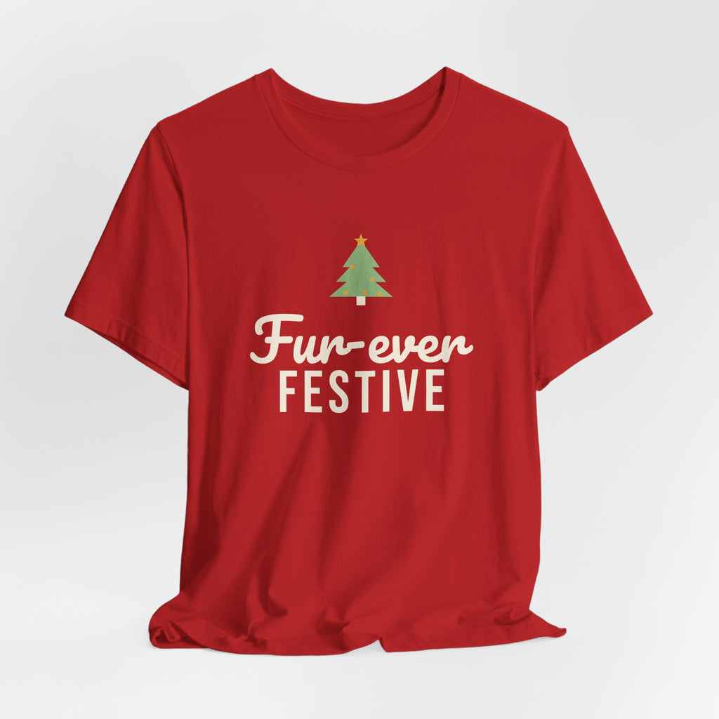 Fur-ever Festive Christmas Shirt · Matching Pet & Owner Tee