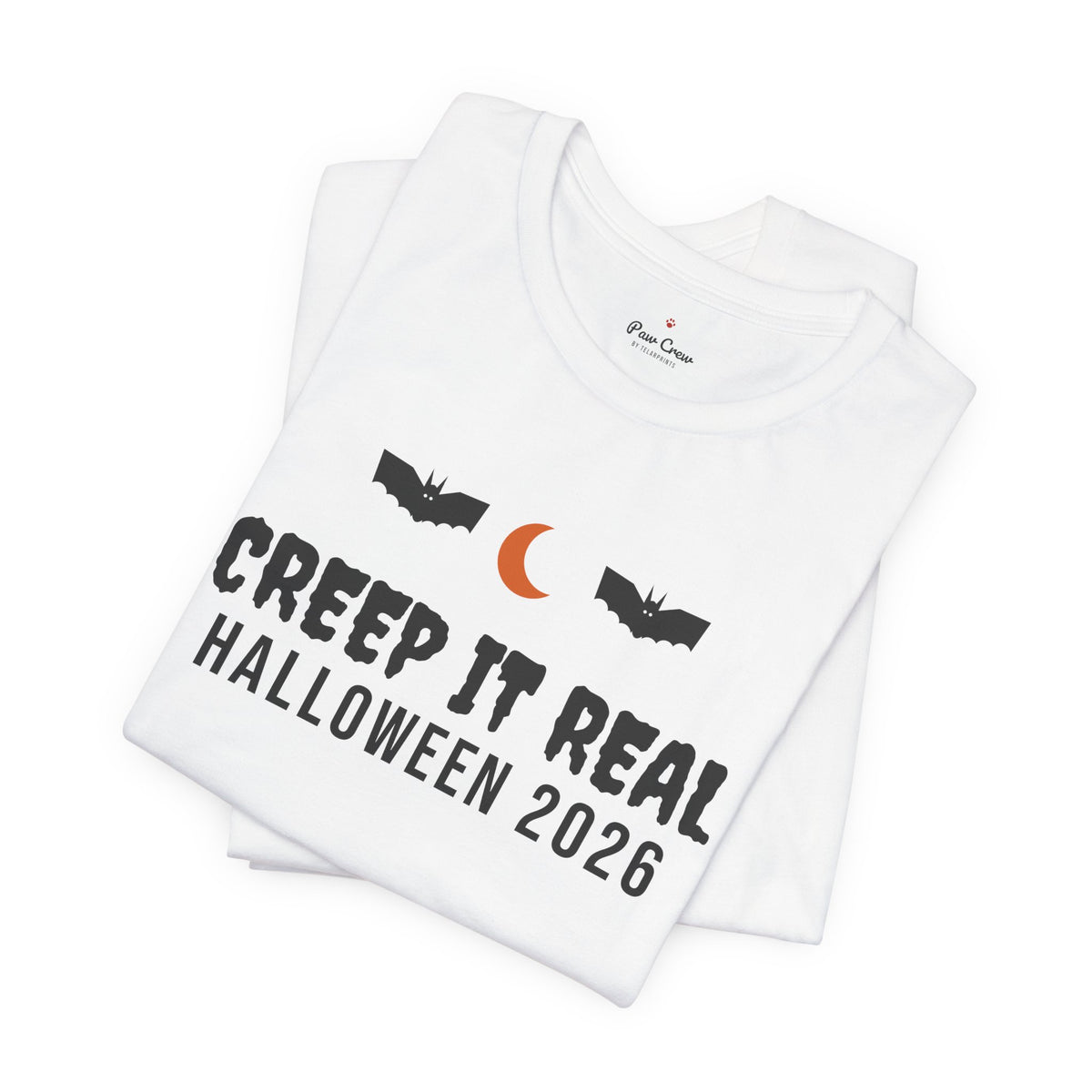 Creep It Real Halloween Shirt · Matching Pet & Owner Tee
