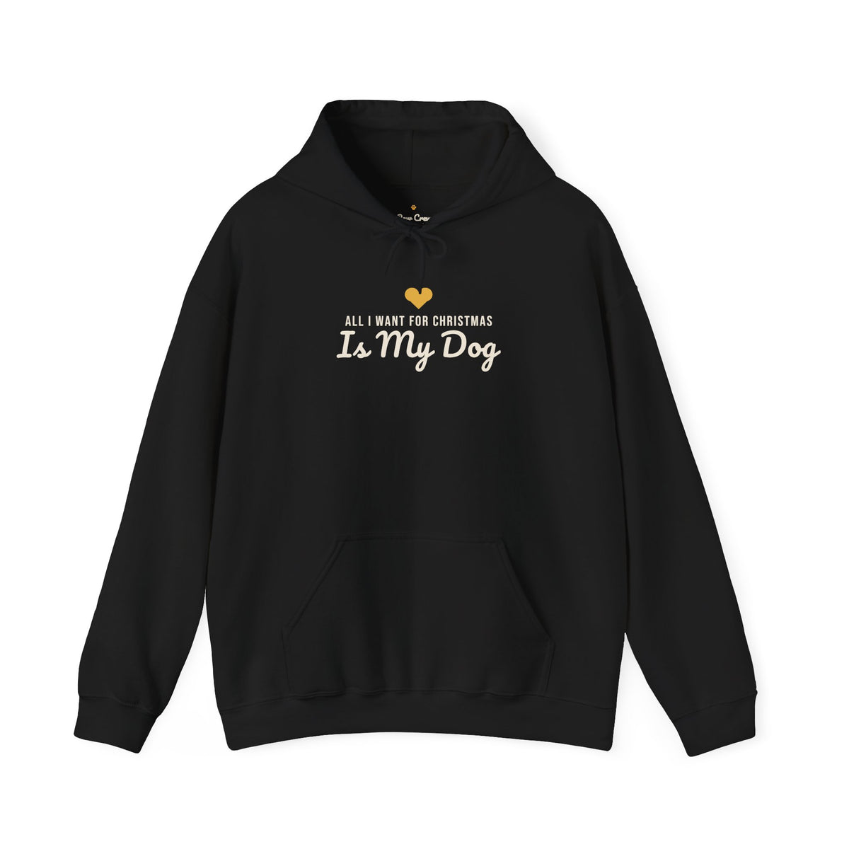 All I Want for Christmas Is My Dog Christmas Hoodie · Matching Family Hoodie · Paw Crew