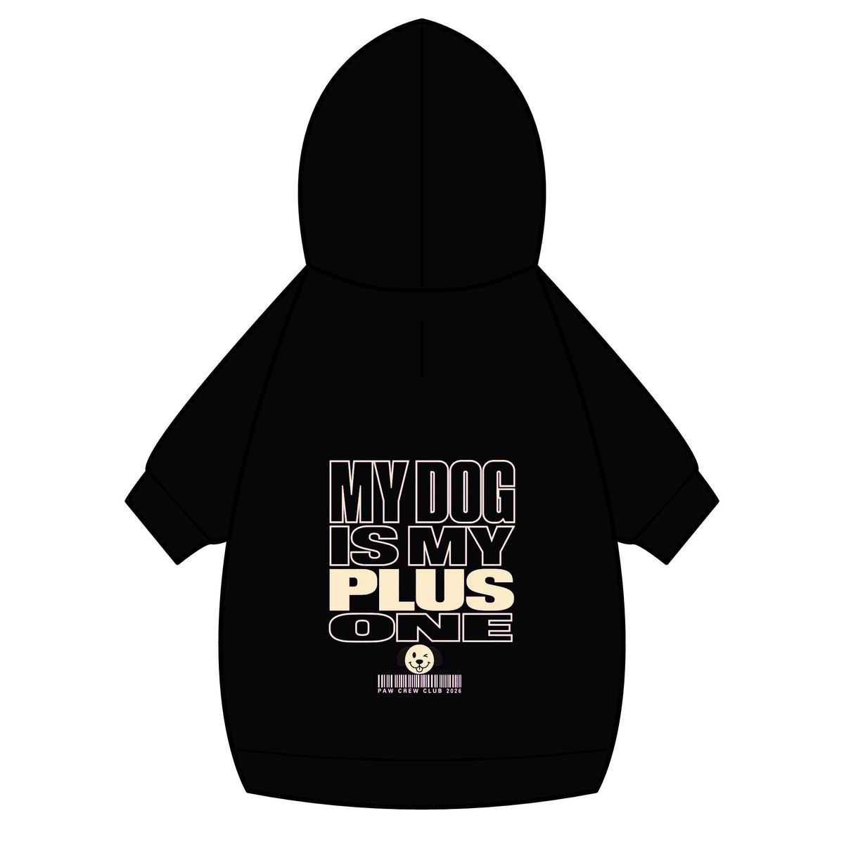 My Dog Is My Plus One Dog Hoodie · Paw Crew Club Streetwear