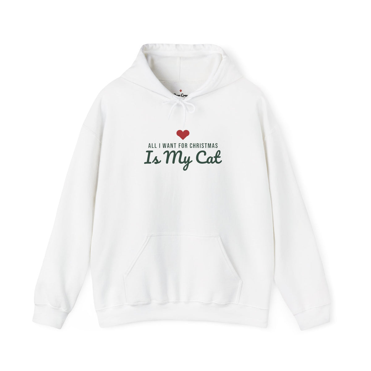 All I Want for Christmas Is My Cat Christmas Hoodie · Matching Family Hoodie · Paw Crew