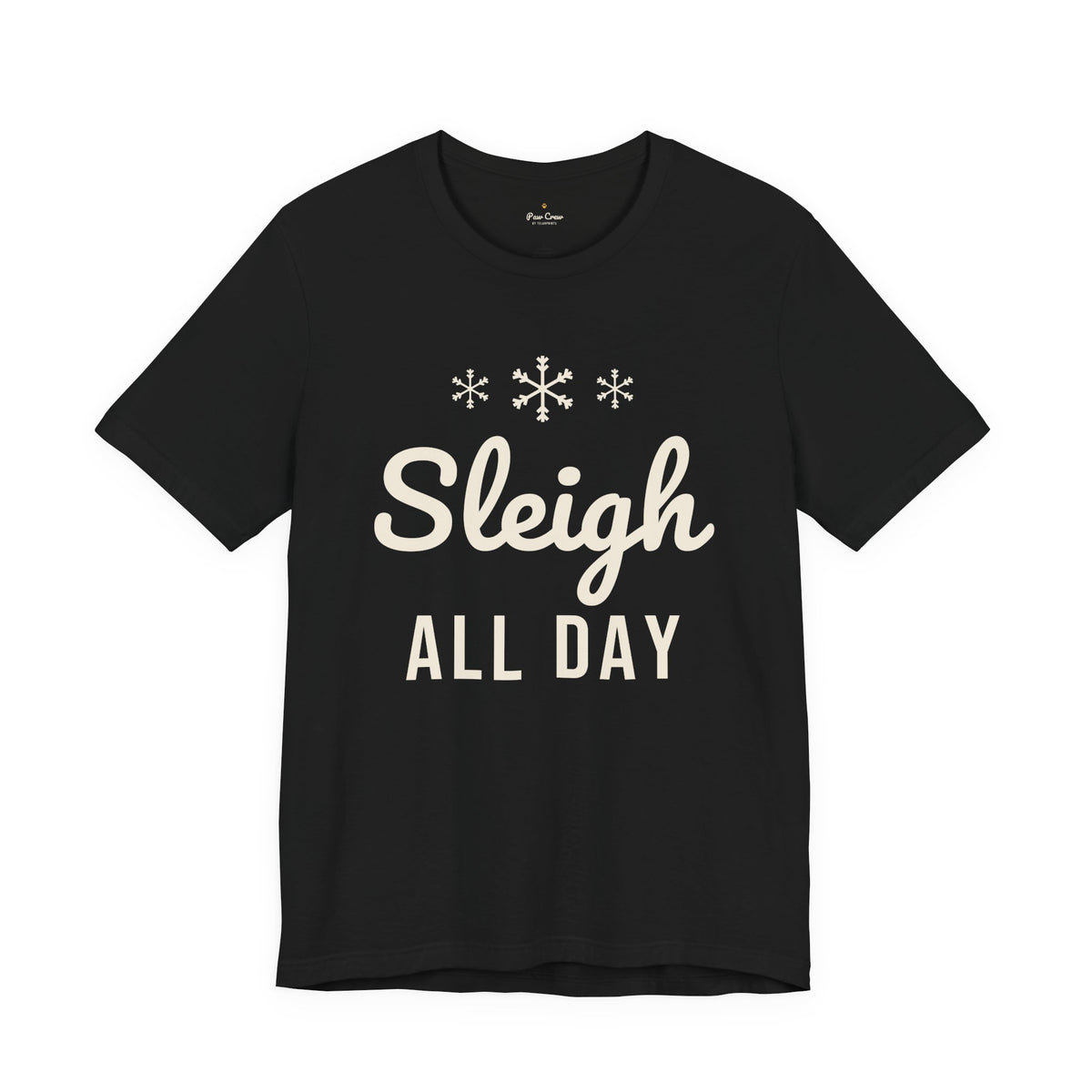 Sleigh All Day Christmas Shirt · Matching Pet & Owner Tee