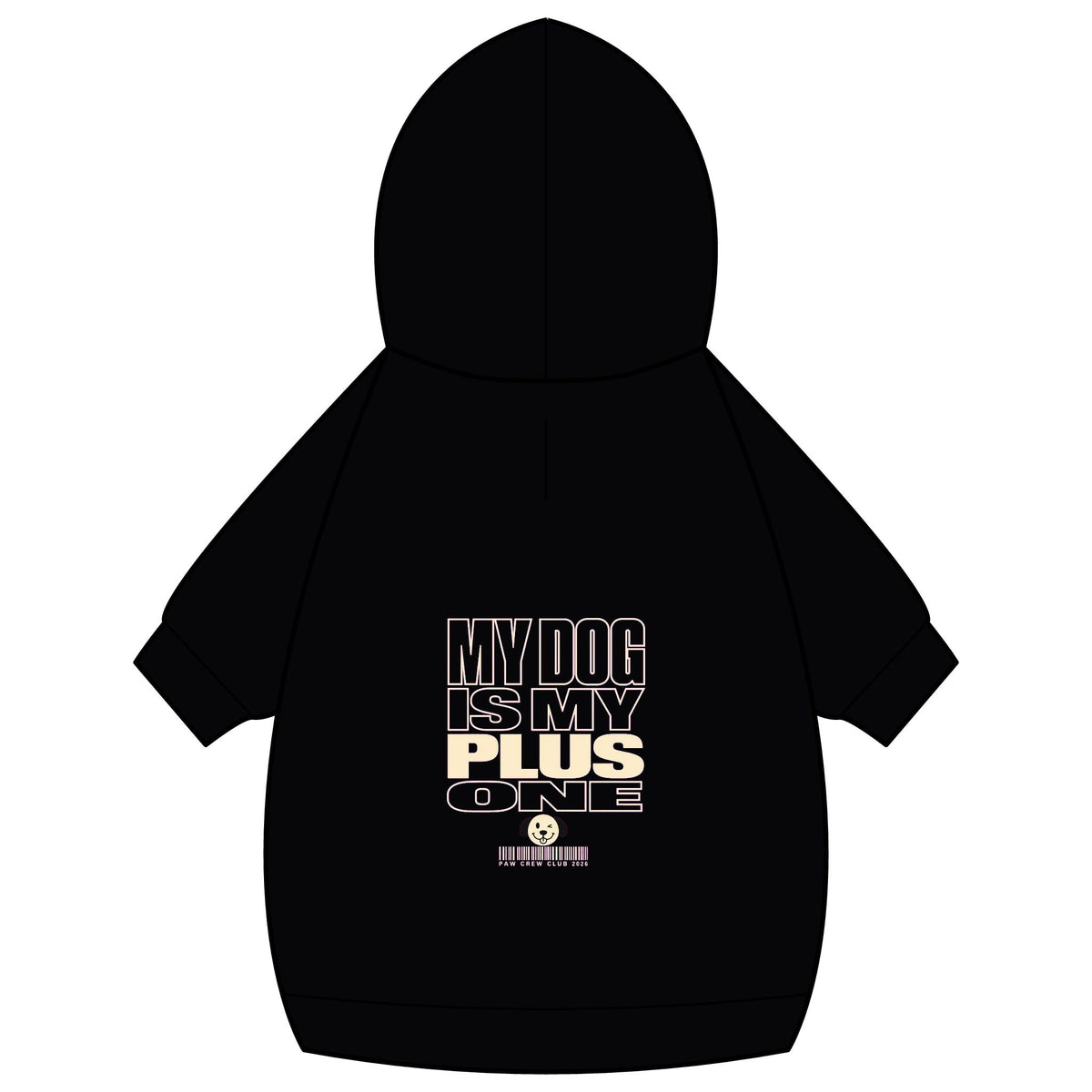 My Dog Is My Plus One Dog Hoodie · Paw Crew Club Streetwear