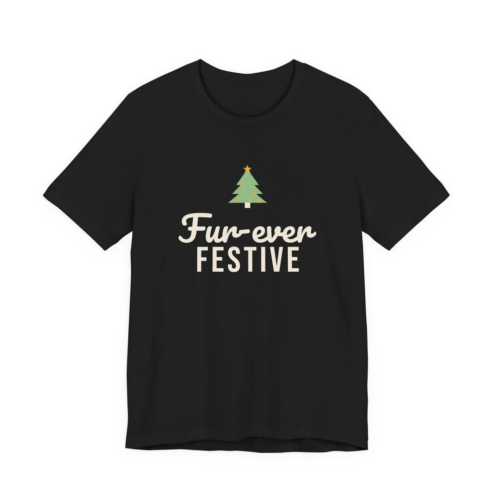 Fur-ever Festive Christmas Shirt · Matching Pet & Owner Tee
