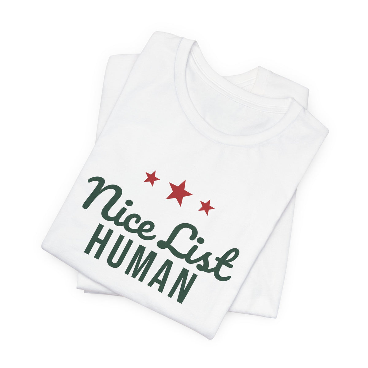 Nice List Human Christmas Shirt · Matching Pet & Owner Tee
