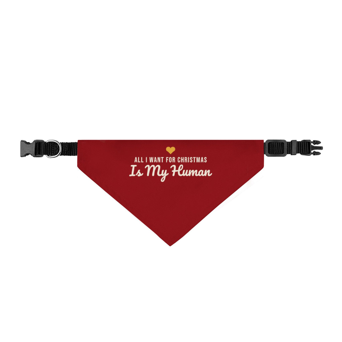 All I Want for Christmas Is My Human Pet Bandana (Red) · Matching Christmas Pet Bandana