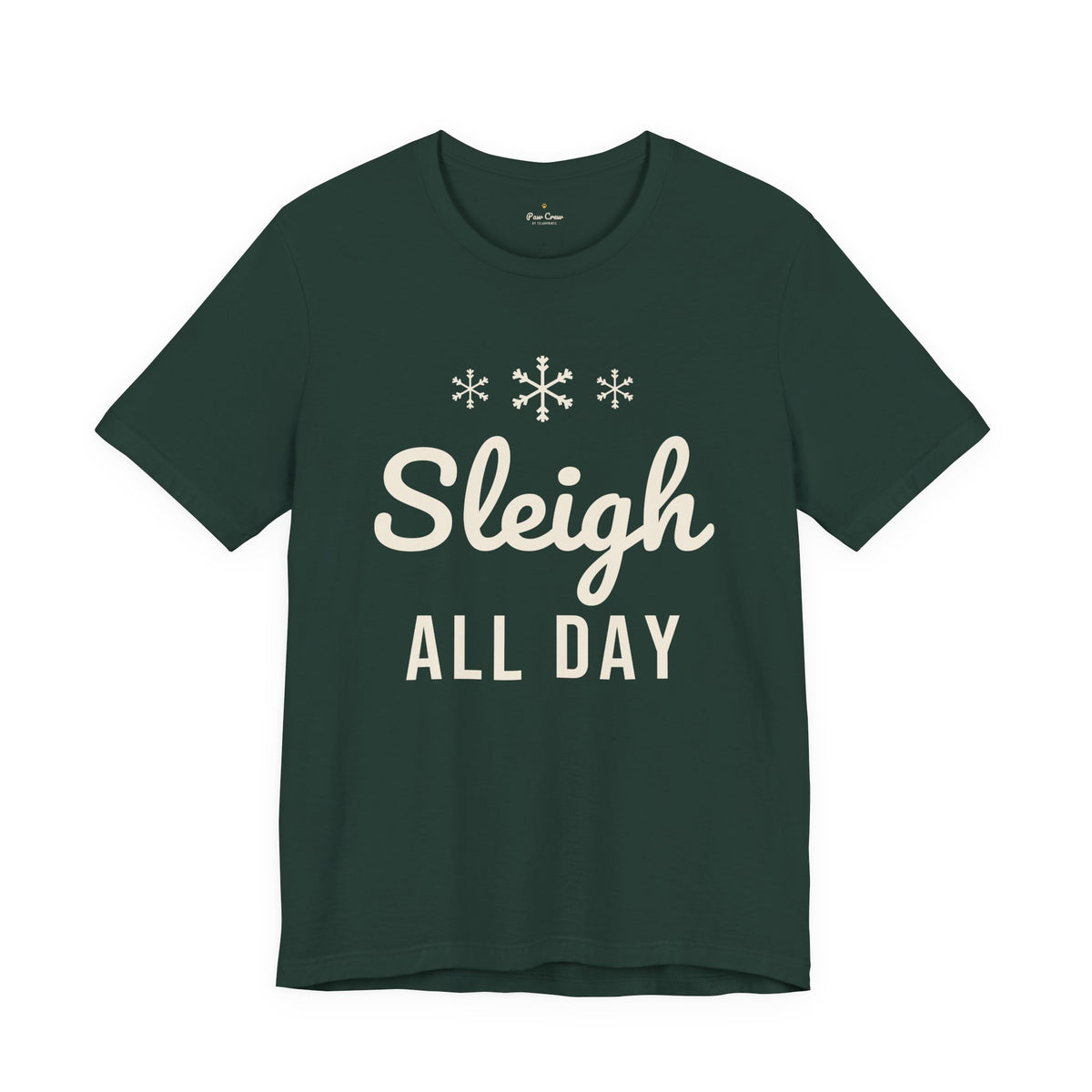 Sleigh All Day Christmas Shirt · Matching Pet & Owner Tee