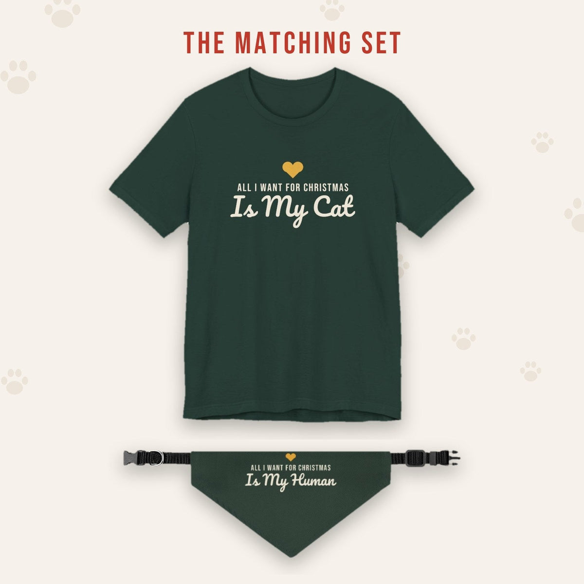 Matching set: All I Want for Christmas Is My Cat Christmas Shirt