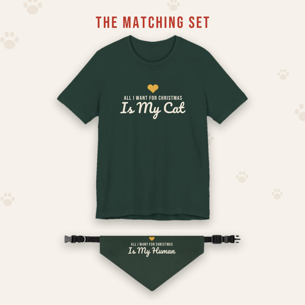 Matching set: All I Want for Christmas Is My Cat Christmas Shirt
