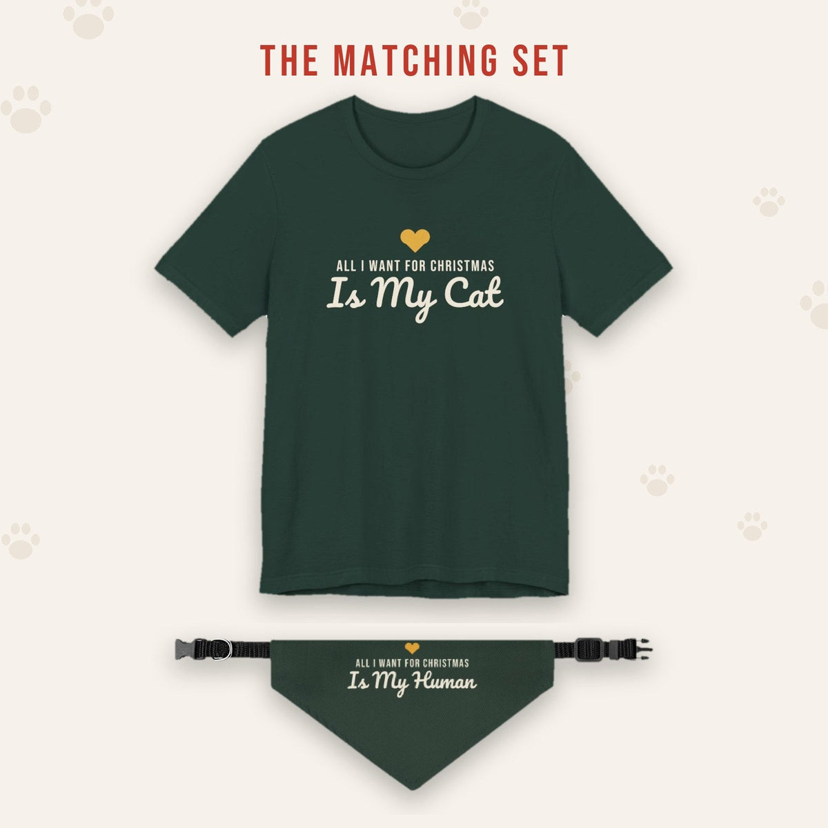 Matching set: All I Want for Christmas Is My Cat Christmas Shirt