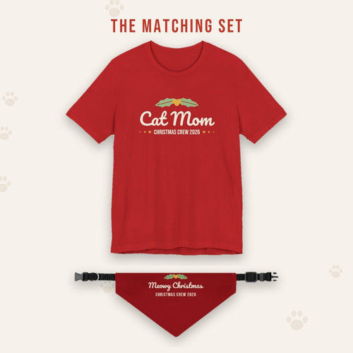 Matching set: Cat Mom Christmas Shirt