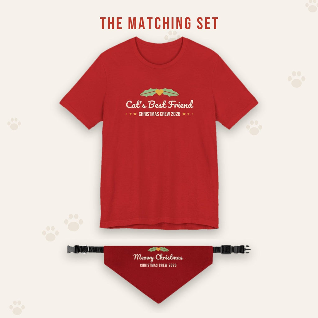 Matching set: Cat's Best Friend Christmas Shirt