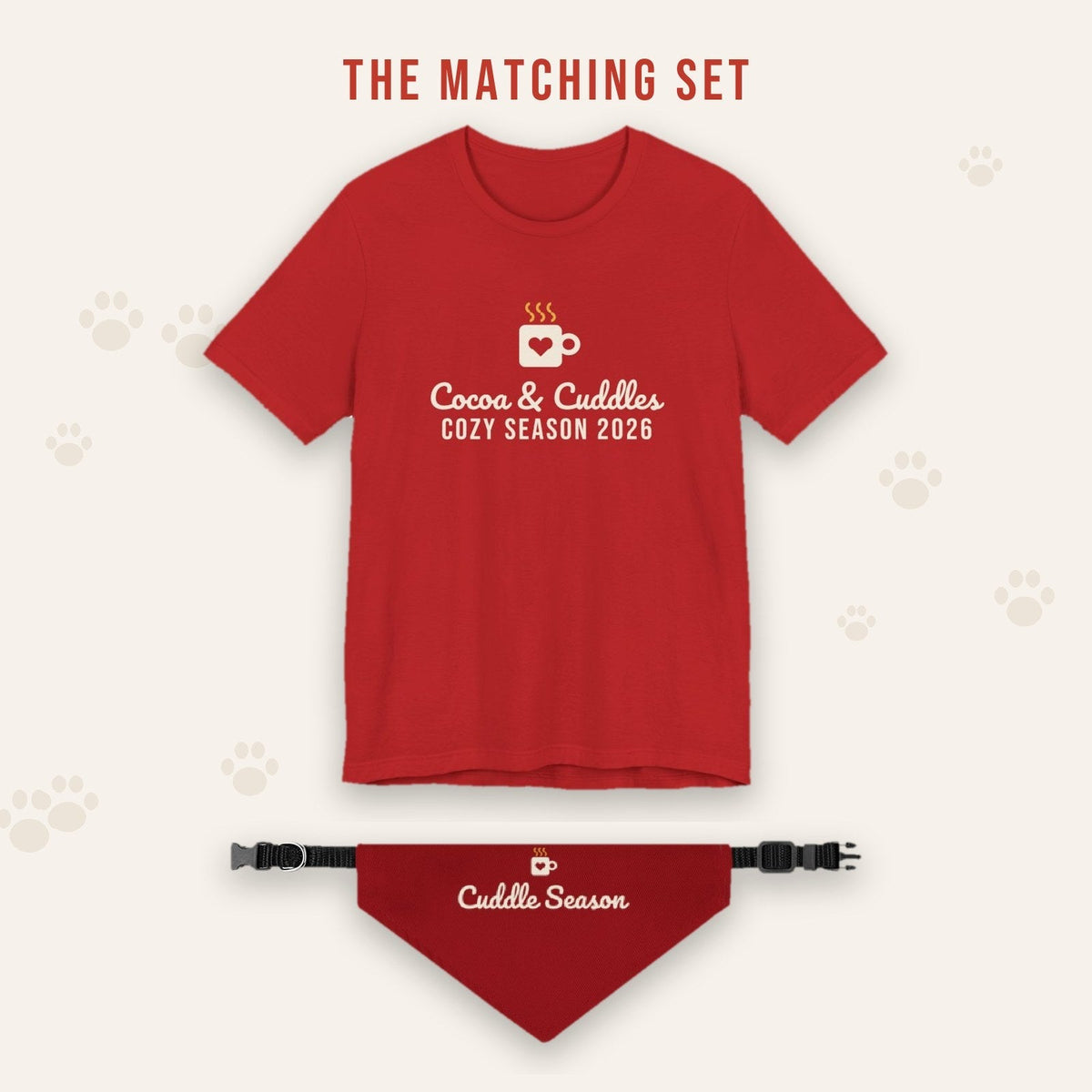 Matching set: Cocoa & Cuddles Christmas Shirt