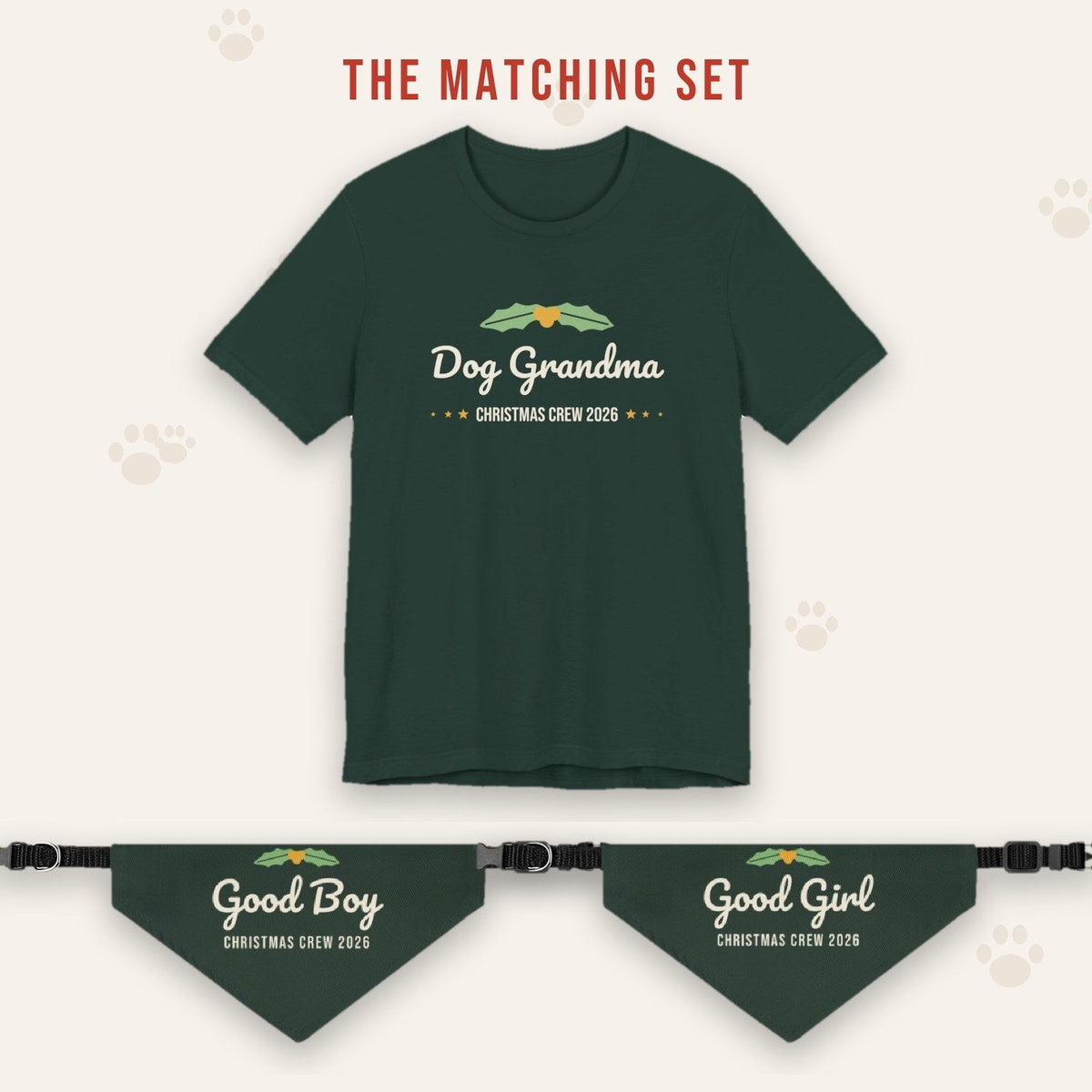 Matching set: Dog Grandma Christmas Shirt