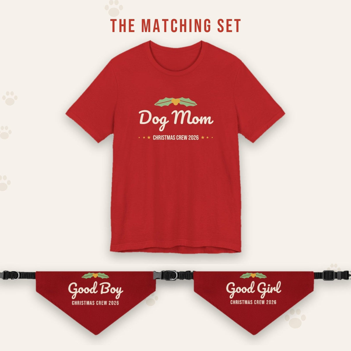 Matching set: Dog Mom Christmas Shirt