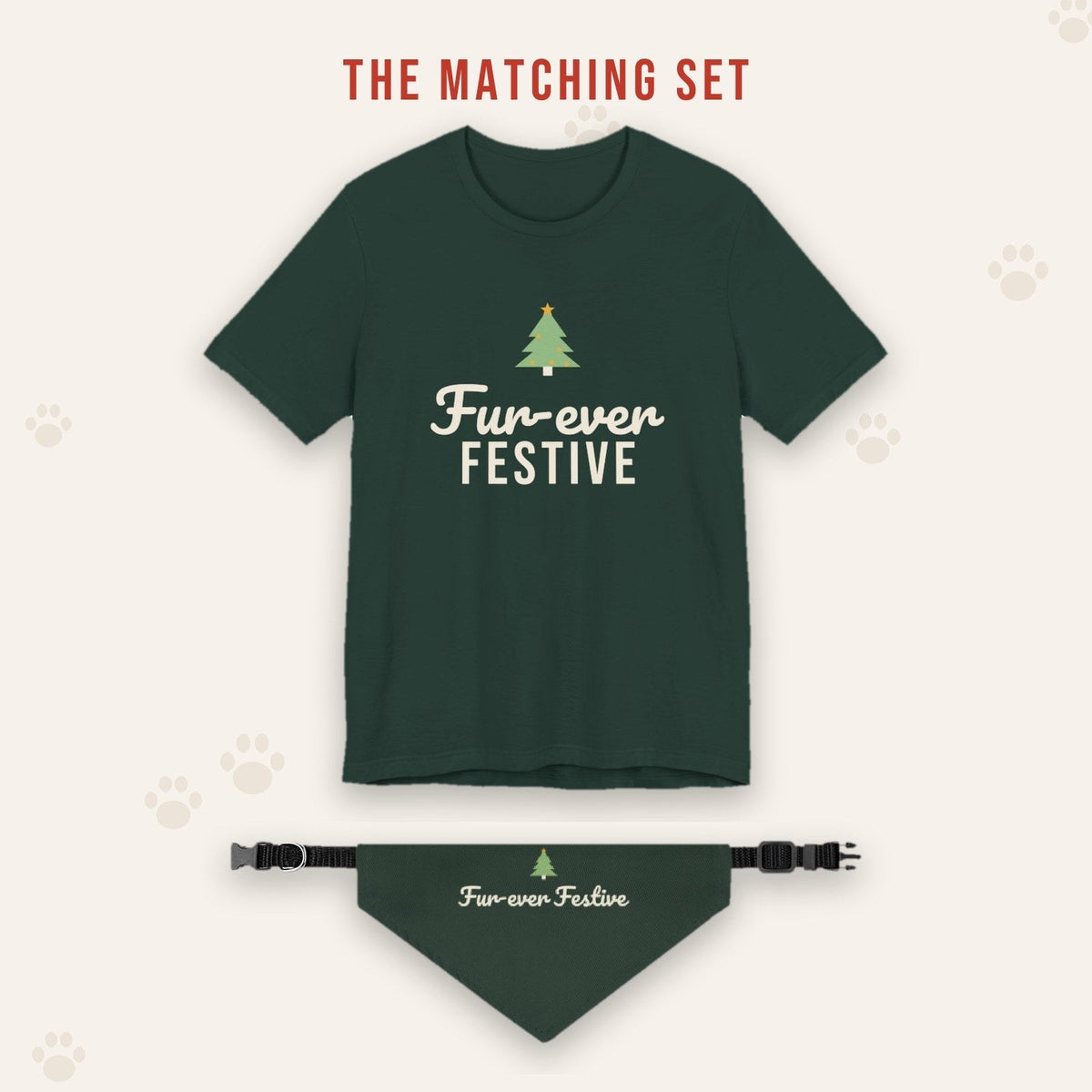 Matching set: Fur-ever Festive Christmas Shirt
