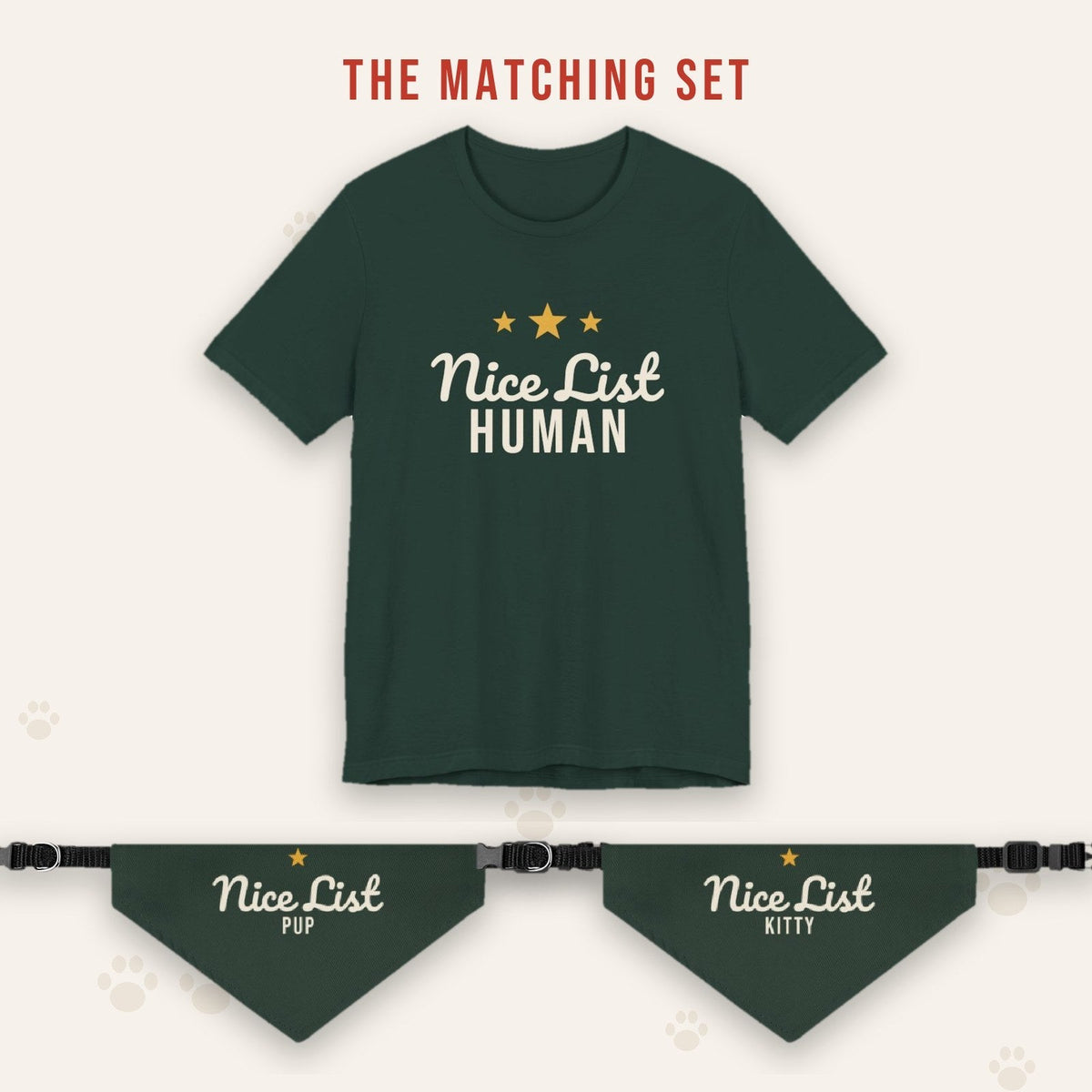 Matching set: Nice List Human Christmas Shirt